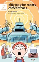 Billy Joe y los robots comeantenas