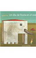 Un Dia de Lluvia en el Zoo