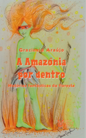 A Amaz nia Por Dentro
