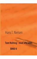 Tom Nolting - mod alle odds