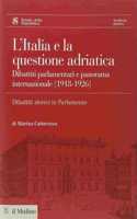 L'Italia e la questione adriatica