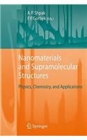 Nanomaterials and Supramolecular Structures