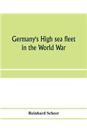 Germany's high sea fleet in the World War