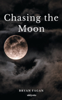 Chasing the Moon