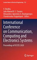 International Conference on Communication, Computing and Electronics Systems: Proceedings of ICCCES 2020(733 Lecture Notes in Electrical Engineering)