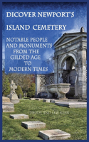 Discover Newport's Island Cemetery