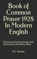 Book of Common Prayer 1928 In Modern English