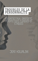 Troubles De La Personnalité