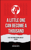 Little One Can Become A Thousand