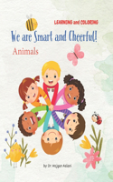 We are Smart and Cheerful!