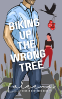 Biking Up The Wrong Tree