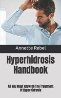Hyperhidrosis Handbook