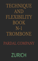 Technique and Flexibility Book N-1 Trombone: Zurich
