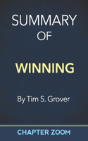 Summary of Winning by Tim S. Grover