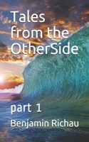 Tales From The OtherSide
