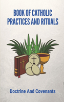 Book Of Catholic Practices And Rituals