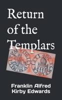 Return of the Templars