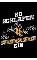 So Schlafen Fahrradfahrer Ein: Liniertes Notizbuch Din-A5 Heft für Notizen