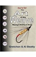 Art of the Weave