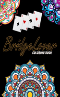 Bridge Lover Coloring Book