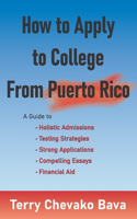 How to Apply to College From Puerto Rico