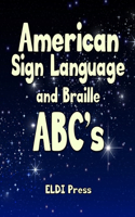 American Sign Language and Braille ABC's