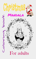 Christmas mandala coloring book for adults