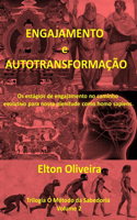 Engajamento e Autotransformação