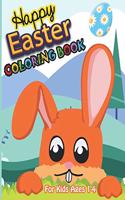 Happy Easter Coloring Book For Kids Ages 1-4