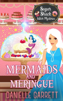 Mermaids and Meringue