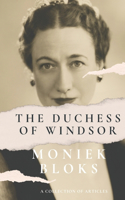 The Duchess of Windsor - A collection of articles
