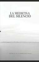 Le Medicina del Silencio
