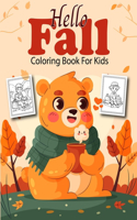 Hello Fall Coloring Book for Kids