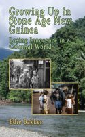 Growing Up in Stone Age New Guinea