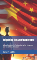 Reigniting the American Dream