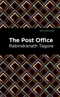 The Post Office: (Mint Editions)