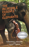 Incredible Essence of Elephants