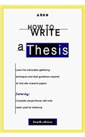 How to Write a Thesis