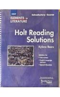 Elements of Literature: Reading Solutions Introductory Course