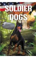 Soldier Dogs: Secret Mission: Guam