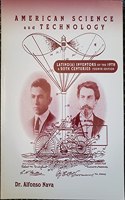 American Science and Technology Latino (A) Inventors of the 19th and 20th Centuries