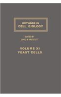 Methods in Cell Biology, Volume 11, Yeast Cells