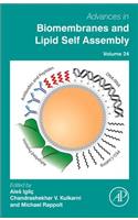 Advances in Biomembranes and Lipid Self-Assembly