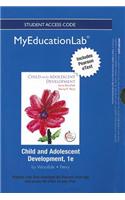 NEW MyLab Education with Pearson eText -- Standalone Access Card -- for Child and Adolescent Development
