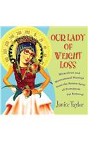 Our Lady of Weight Loss