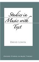 Studies in Music with Text