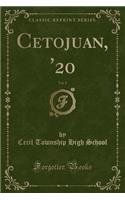 Cetojuan, '20, Vol. 2 (Classic Reprint)