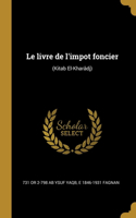 Le livre de l'impot foncier