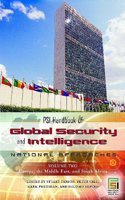 PSI Handbook of Global Security and Intelligence: National Approaches, Volume 2, Europe, the Middle East, and South Africa (Intelligence and the Quest for Security)
