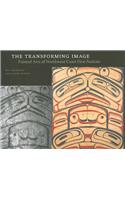 The Transforming Image: Painted Arts of Northwest Coast First Nations